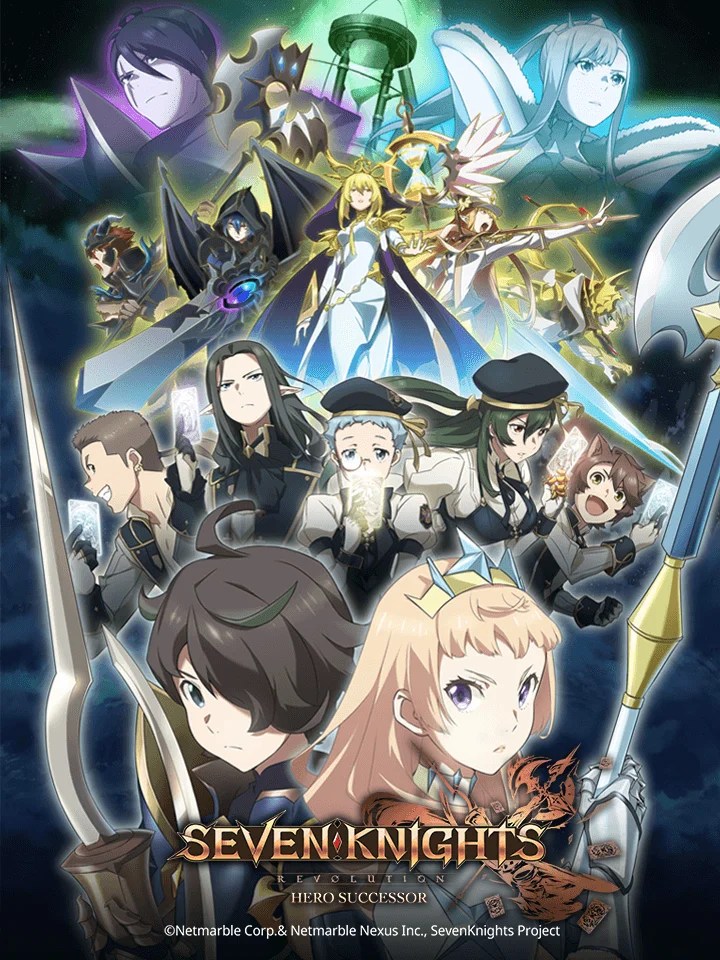 Bảy Hiệp Sĩ – Người Kế Vị Anh Hùng - Seven Knights Revolution: The Hero's Successor, Seven Knights Revolution -Eiyuu No Keishousha (2021)
